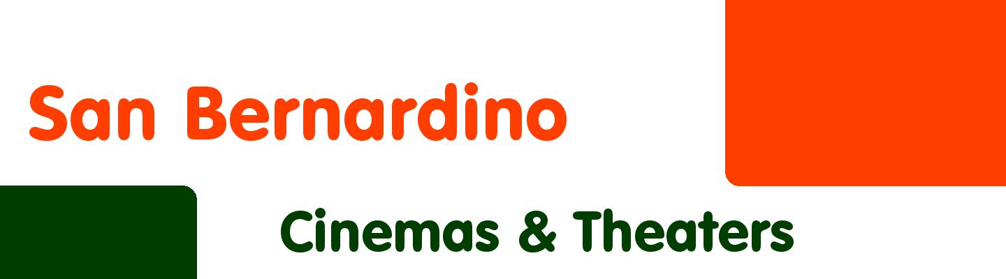 Best cinemas & theaters in San Bernardino - Rating & Reviews